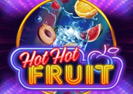 Hot Hot Fruit
