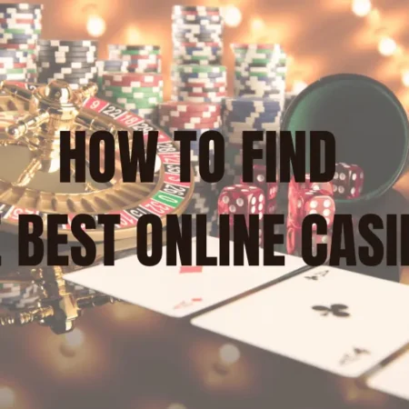 How to Choose the Best Online Casinos