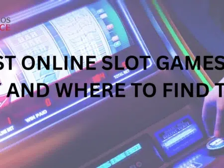 Best Online Slot Games to Play and Where to Find Them